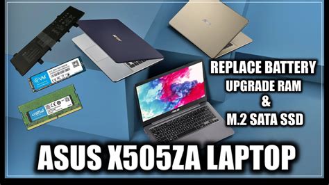ASUS VivoBook 15 X505ZA RAM & SSD Upgrades .